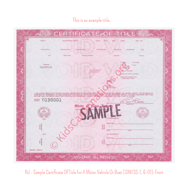 This is an Example of New Jersey Certificate Of Title For A Motor Vehicle Or Boat (ISM-SS-1, 6-01) Front View | Kids Car Donations
